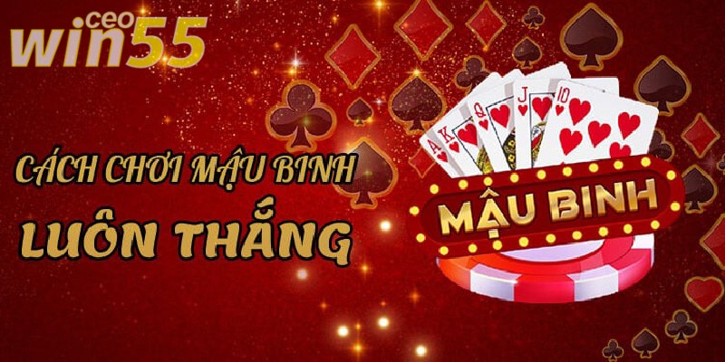 mậu binh online Win55